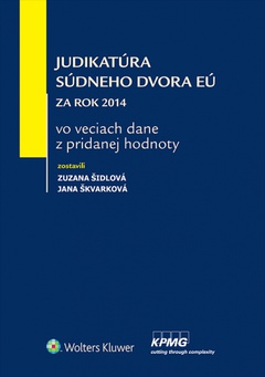 obálka: Judikatúra Súdneho dvora EÚ za rok 2014 vo veciach dane z pridanej hodnoty