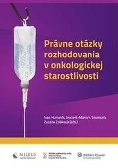 obálka: Právne otázky rozhodovania v onkologickej starostlivosti