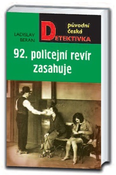 obálka: 92. policejní revír zasahuje