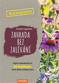 obálka: Zahrada bez zalévání