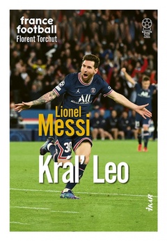 obálka: Lionel Messi – Kráľ Leo