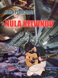obálka: Nula kelvinov - Ja neexistujem, ty neexistuješ