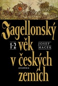 obálka: JAGELLONSKÝ VĚK 1+2 V ČESKÝCH ZEMÍCH