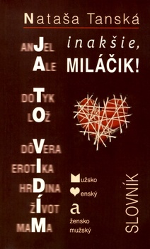 obálka: Ja to vidím inakšie, miláčik!