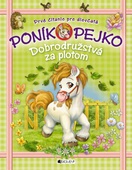 obálka: Poník Pejko  – Dobrodružstvá za plotom