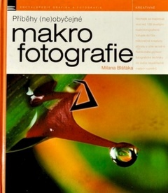 obálka: Příběhy (ne)obyčejné makrofotografie