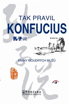 obálka:  Tak pravil Konfucius 