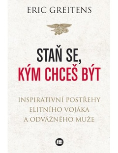 obálka: Staň se, kým chceš být