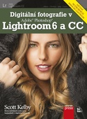 obálka: Digitální fotografie v Adobe Photoshop Lightroom 6 a CC