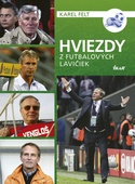 obálka: Hviezdy z futbalových lavičiek