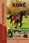 obálka:  Koně - Praktická encyklopedie 