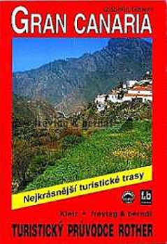 obálka: Gran Canaria - nejkrásnější turistické trasy
