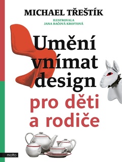 obálka: Umění vnímat design pro děti a rodiče