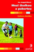 obálka: Mezi školou a pubertou