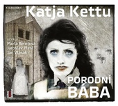 obálka: Porodní bába - CDmp3 (Čte Pavla Beretová, Jaroslav Plesl, Jan Vlasák)