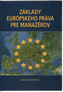 obálka: ZÁKLADY EURÓPSKEHO PRÁVA PRE MANAŽÉROV
