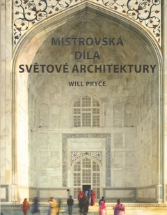 obálka: Mistrovská díla světové architektury
