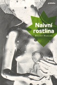 obálka: Naivní rostlina