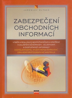 obálka: ZABEZPEČENÍ OBCHODNÍCH INFORMACÍ