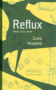 obálka: Reflux - Někdo cizí je v domě