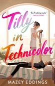 obálka: Tilly in Technicolor