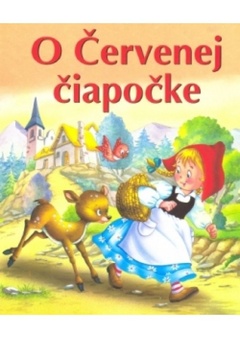 obálka: O Červenej čiapočke