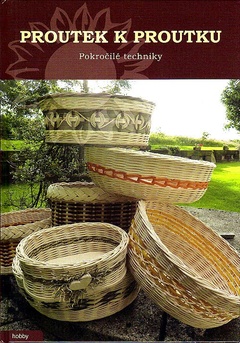 obálka: Proutek k proutku - Pokročilé techniky