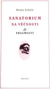 obálka: Sanatorium na věčnosti & fragmenty