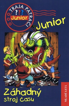 obálka: Záhadný stroj času - Traja pátrači JUNIOR č.3