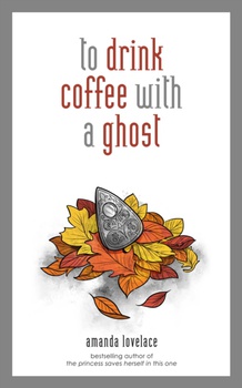 obálka: to drink coffee with a ghost