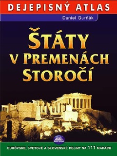 obálka: Dejepisný atlas - Štáty v premenách storočí