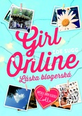 obálka: Girl Online. Láska blogerská