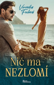 obálka: Nič ma nezlomí