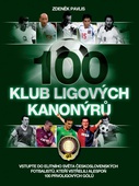 obálka: 100 Klub ligových kanonýrů