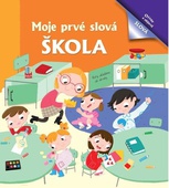 obálka: Moje prvé slová Škola