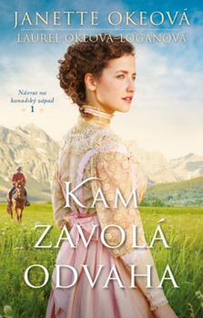 obálka: Kam zavolá odvaha