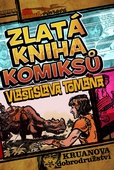 obálka: Zlatá kniha komiksů Vlastislava Tomana