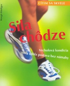 obálka: Sila chôdze