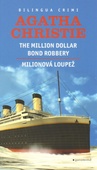 obálka: Milionová loupež / Million Dollar Bond Robery