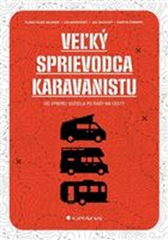 obálka: Veľký sprievodca karavanistu