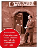 obálka: Československo očima latinskoamerických intelektuálů 1947-1959