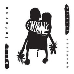 obálka: Iva Bittová a Vladimír Václavek: Bílé inferno