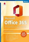 obálka: Microsoft Office 365 - Podrobný průvodce