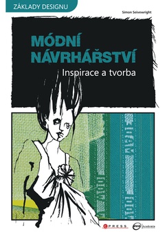 obálka: Módní návrhářství - Inspirace a tvorba