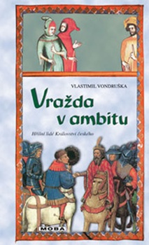 obálka: Vražda v ambitu - Hříšní lidé Království českého - 3.vydání