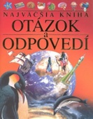 obálka: Najväčšia kniha otázok a odpovedí