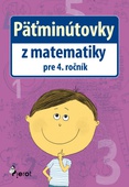 obálka: Päťminútovky z matematiky pre 4.ročník ZŠ