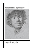 obálka: Rembrandt a Picasso