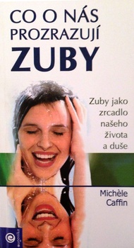 obálka: Co o nás prozrazují zuby   