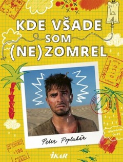 obálka: Kde všade som (ne)zomrel